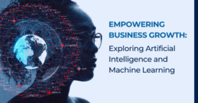 Empowering Business Growth: Exploring Artificial Intelligence and ...